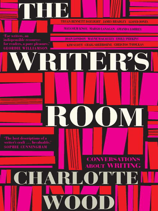 Title details for The Writer's Room by Charlotte Wood - Wait list